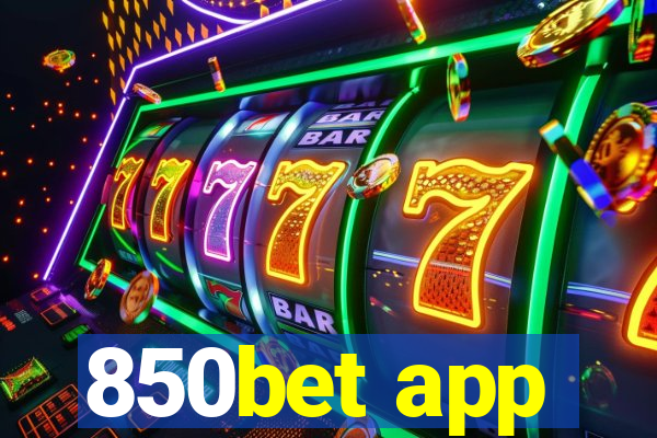 850bet app